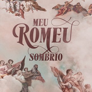 Meu Romeu Sombrio - L.J. Shen Parker e S. Huntington