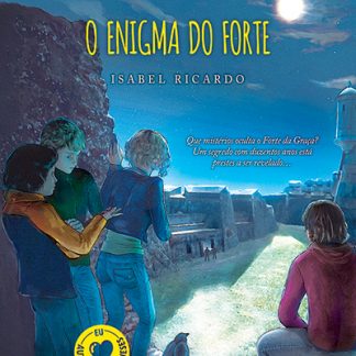 Os Aventureiros e o Enigma do Forte - Isabel Ricardo