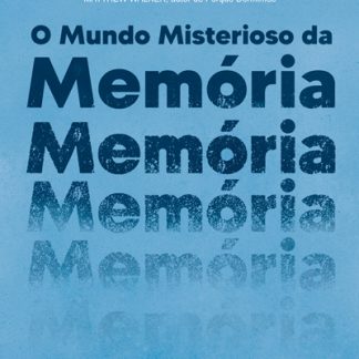O Mundo Misterioso da Memória - Dr. Charan Ranganath
