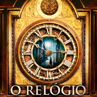O Relógio de Parede - Sara Aidos