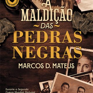 A Maldição das Pedras Negras Marcos D. Mateus
